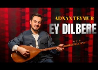  Adnan Teymur Ey Dilbere
