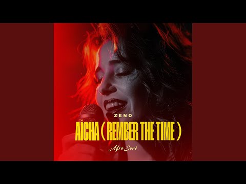 Aïcha Remember The Time Afro Soul
