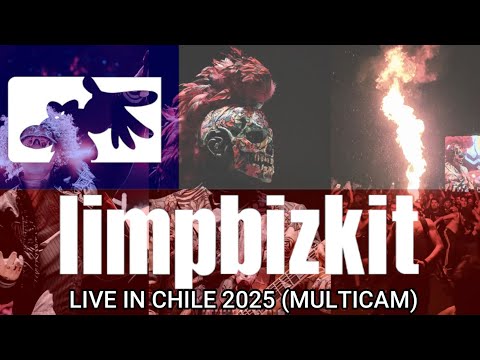 Limp Bizkit Live Chile 2025 MULTICAM