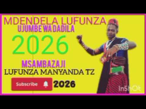 MDENDELA LUFUNZA UJUMBE WA DADILA MWAKA MPYA 2026 BY MSAMBAZAJI LUFUNZA MANYANDA MDENDELA LUFUNZA UJUMBE WA DADILA MWAKA MPYA 2026 BY MSAMBAZAJI LUFUNZA MANYANDA