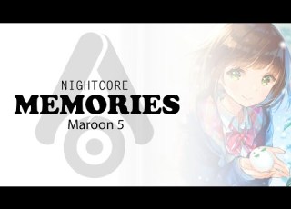  Nightcore Memories Maroon 5