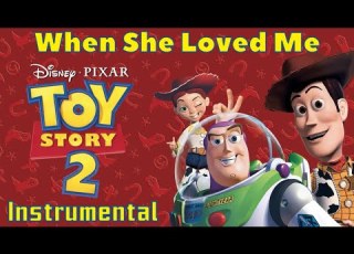  Toy Story 2 When She Loved Me Instrumental