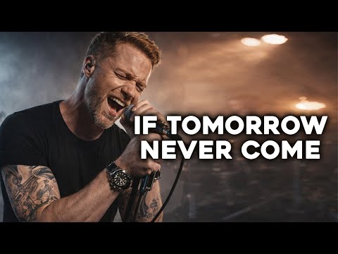 Ronan Keating If Tomorrow Never Comes Rock Cover