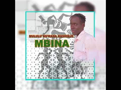 Mululu Ng Wana Kashinje Mbina Official Audio Mululu Ng Wana Kashinje Mbina Official Audio
