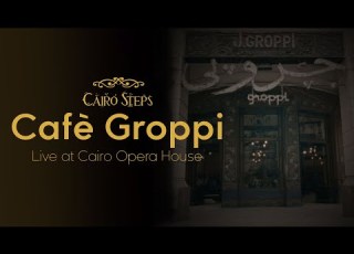 Cafe Groppi Cairo Steps Live At Cairo Opera House