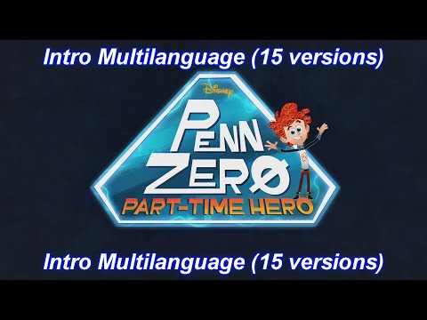 Penn Zero Part Time Hero Intro Multilanguage 15 Versions