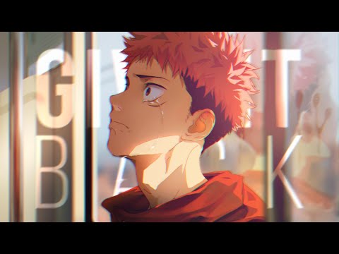 AMV Give It Back Jujutsu Kaisen