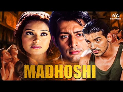 मदह श Madhoshi 2004 Hindi Drama Full Movie HD John Abraham Bipasha Basu Priyanshu Chatterjee