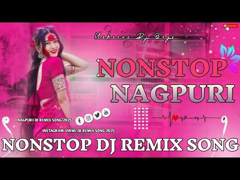 Khatarnak Dj Remix Song New Nagpuri Nonstop Dj Song Hard Bass Nagpuri Dj Remix 2025