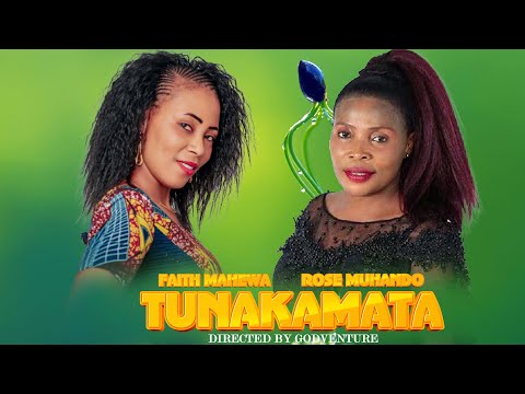 Faith Mahewa Ft Rose Muhando Tunakamata Official Video