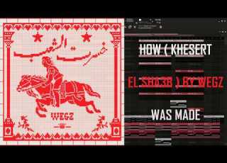 HOW KHESERT EL SHA3B BY WEGZ WAS MADE