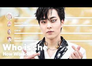 How Would EXO Sing Who Is She By KISS OF LIFE PATREON REQUESTED