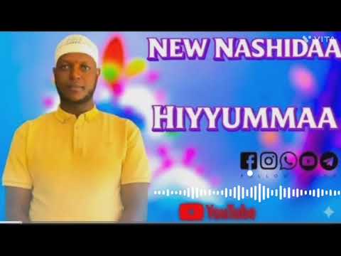 Nashiidaa Haaraa Najash Mahammad Hiyyummaa Ollaa Kufrii New Ethiopian Oromo Nashida 2026 2018
