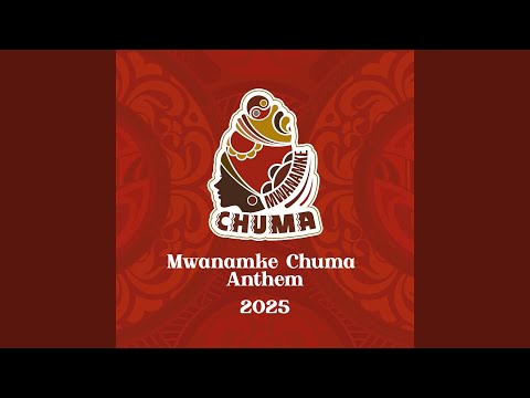 Mwanamke Chuma Anthem 2026