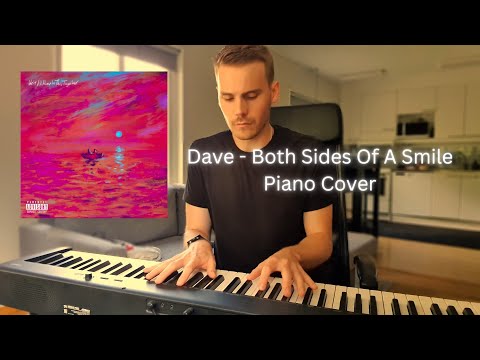 Both Sides Of A Smile Dave Piano Cover