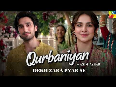 Qurbaniyan Dekh Zara Pyar Se OST Without Music