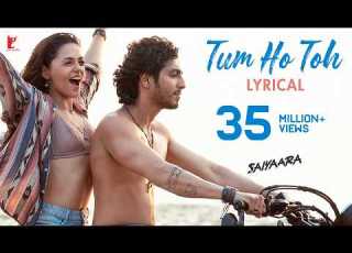 Lyrical Tum Ho Toh Song Saiyaara Ahaan Aneet Vishal Mishra Hansika Pareek Raj Shekhar