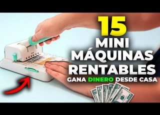  15 Mini Maquinas Baratas Para Ganar Dinero Desde Casa