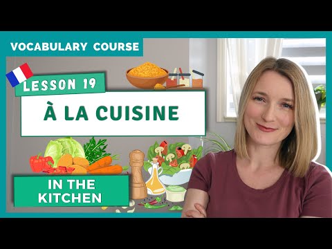 French Vocabulary 20 Subjects About Food Drinks And Cooking In French Lesson 19 French Vocabulary 20 Subjects About Food Drinks And Cooking In French Lesson 19