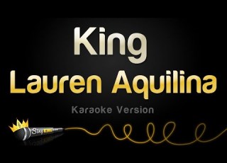  Lauren Aquilina King Karaoke Version