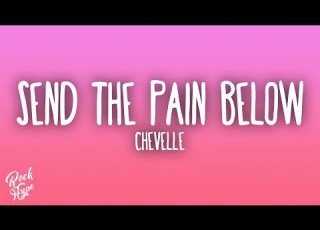 Chevelle Send The Pain Below