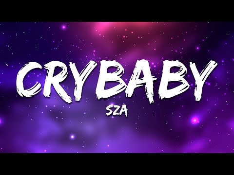 SZA Cry Baby Lyrics