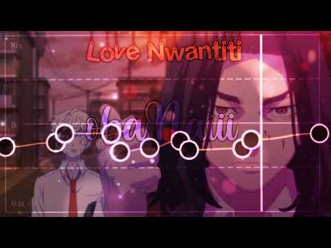 Love Nwantiti Audio CAPCUT Curve Edit