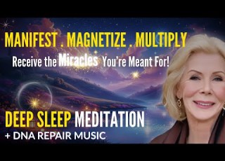  Louise Hay Manifest Miracles In Your Sleep Powerful Sleep Meditation 2025
