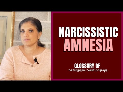 What Is Narcissistic Amnesia Glossary Of Narcissistic Relationships