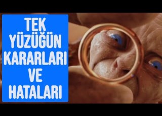  TEK YÜZÜĞÜN KARARLARI VE HATALARI Yüzüklerin Efendisi Orta Dünya Silmarillion