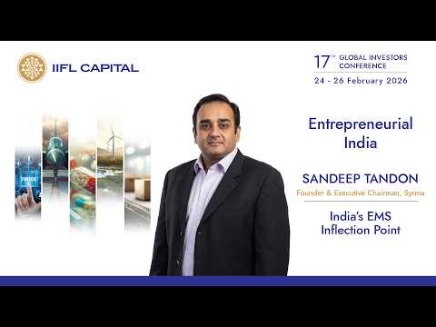 Sandeep Tandon On India S EMS Inflection Point 17th Global Investors Conference 2026 Sandeep Tandon On India S EMS Inflection Point 17th Global Investors Conference 2026