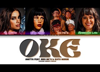  Anitta OKE Feat Brô MC S Katu Mirim Letra Lyrics Color Coded Lyrics
