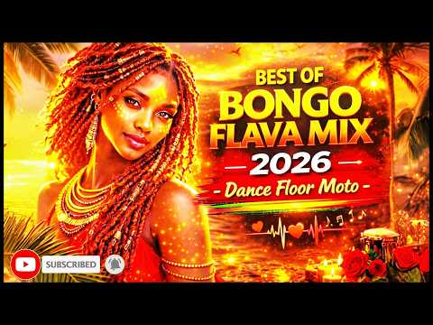 BEST OF BONGO FLAVA MIX 2026 Dance Floor Moto