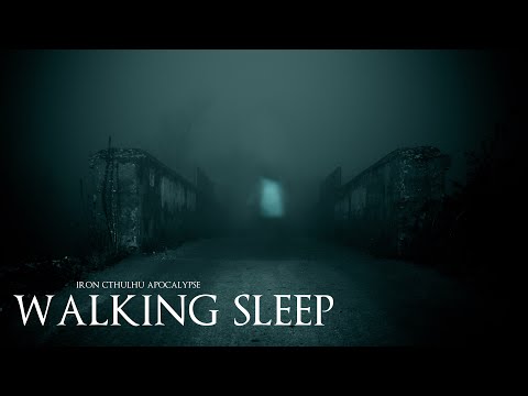Walking Sleep 10 Hours Dark Ambient