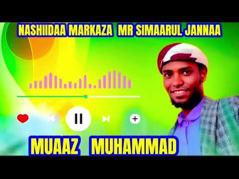 New Nashiidaa Muaaz Muhammad MR Daarul Uluum New Nashiidaa Muaaz Muhammad MR Daarul Uluum