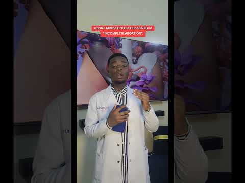 UTOAJI MIMBA HOLELA HUSABABISHA INCOMPLETE ABORTION Drbudodi Doctor Mimba