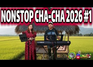 NEW NONSTOP CHA CHA 2026 1 ARLIN PROD SAYAWAN NA ZALDY MINI SOUND 2026