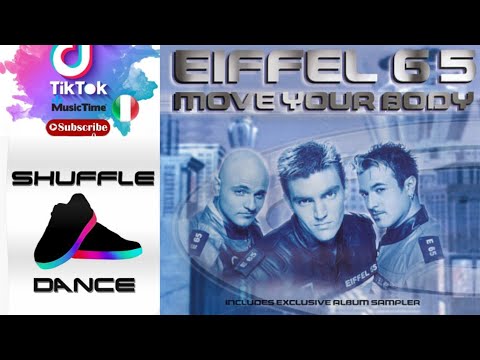 Effiel 65 Move Your Body Shuffle Dance