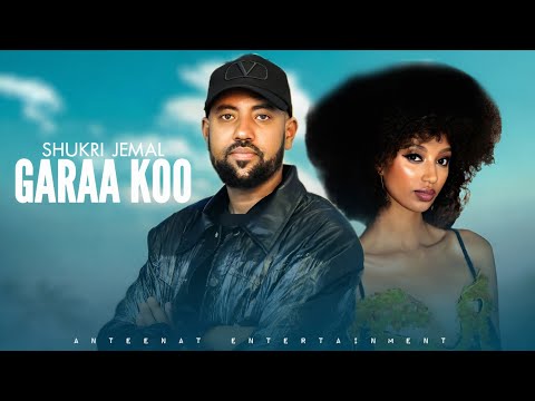 Shukri Jemal Garaa Koo New Ethiopian Oromo Music 2026