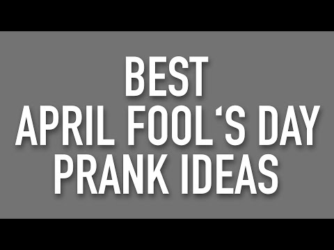 Best April Fool S Prank Idea