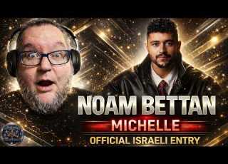 Noam Bettan Michelle Official Israeli Entry THE VOCALS ARE INSANE First Time Reaction