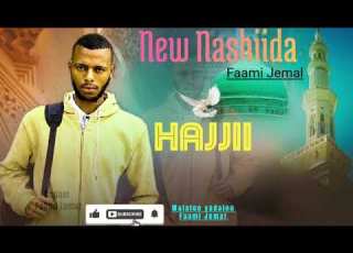 New Nashiida Hajjii Jettuu