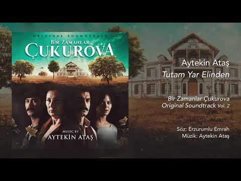 Aytekin Ataş Tutam Yar Elinden