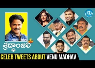 Tollwood Celebrities Tweets On Comedian Venu Madhav Demise IDream Filmnagar