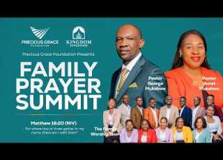 FAMILY PRAYER SUMMIT PASTOR GEORGE MUKABWA DAR ES SALAAM 24 JULY 2026