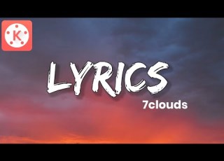 How To Make Lyrics Video Like 7Clouds Channel