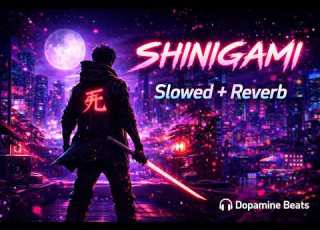  Shinigami Slowed Reverb Dopamine Beats