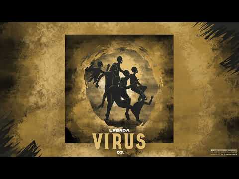 LFERDA VIRÜS Official Audio