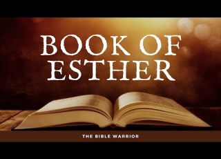 The Holy Bible Book Of Esther The Bible Warrior
