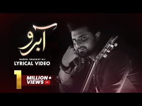Aabroo OST Nabeel Shaukat Ali Lyrical Video